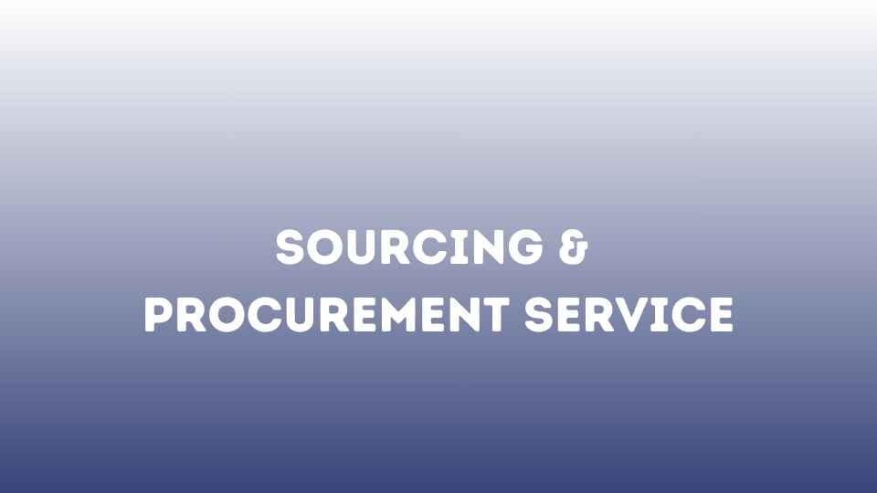 Sourcing & Procurement Service